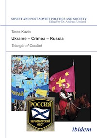 Ukraine – Crimea – Russia - Taras Kuzio - E-Book