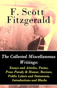 The Collected Miscellaneous Writings - F.Scott Fitzgerald - E-Book