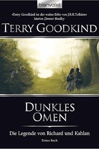 Die Legende von Richard und Kahlan 01 - Terry Goodkind - E-Book