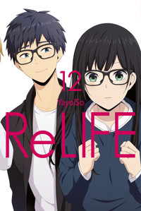ReLIFE, Band 12 - YayoiSo - E-Book