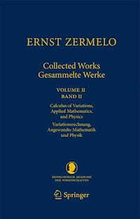 Ernst Zermelo - Collected Works/Gesammelte Werke II - Ernst Zermelo - E-Book