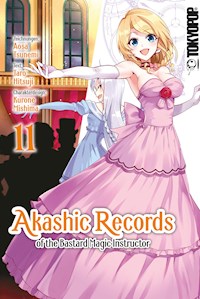 Akashic Records of the Bastard Magic Instructor 11 - Tarou Hitsuji - E-Book