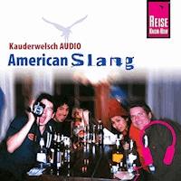 Reise Know-How Kauderwelsch AUDIO American Slang - Anette Linnemann - Hörbuch