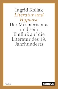 Literatur und Hypnose - Ingrid Kollak - E-Book