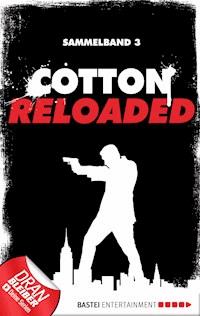 Cotton Reloaded - Sammelband 03 - Mara Laue - E-Book