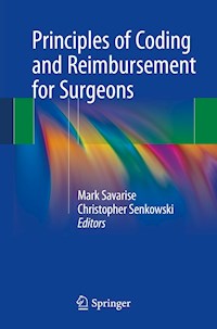 Principles of Coding and Reimbursement for Surgeons -  - E-Book