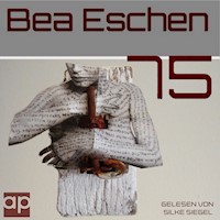 75 - Bea Eschen - E-Book + Hörbuch
