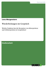 Wiederholungen im Gespräch - Lena Morgenstern - E-Book