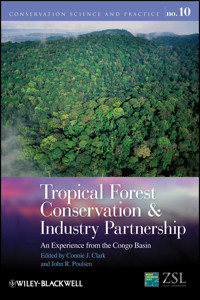 Tropical Forest Conservation and Industry Partnership -  - E-Book