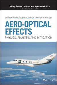 Aero-Optical Effects - Stanislav Gordeyev - E-Book
