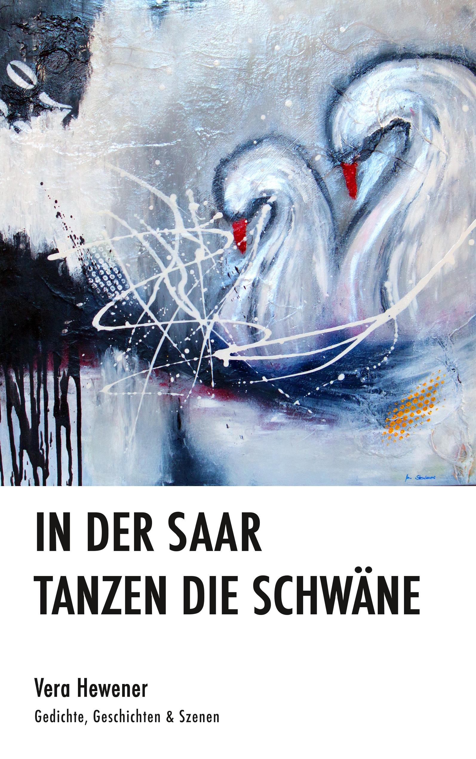In der Saar tanzen die Schwäne - Vera Hewener - E-Book