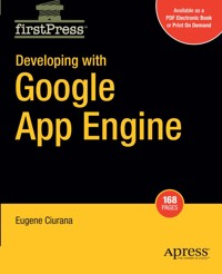 Developing with Google App Engine - Eugene Ciurana - E-Book