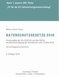 Datenschutzgesetze 2018 -  - E-Book