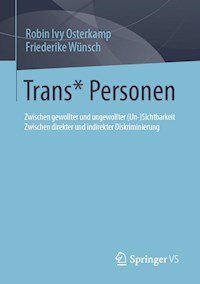 Trans* Personen - Robin Ivy Osterkamp - E-Book