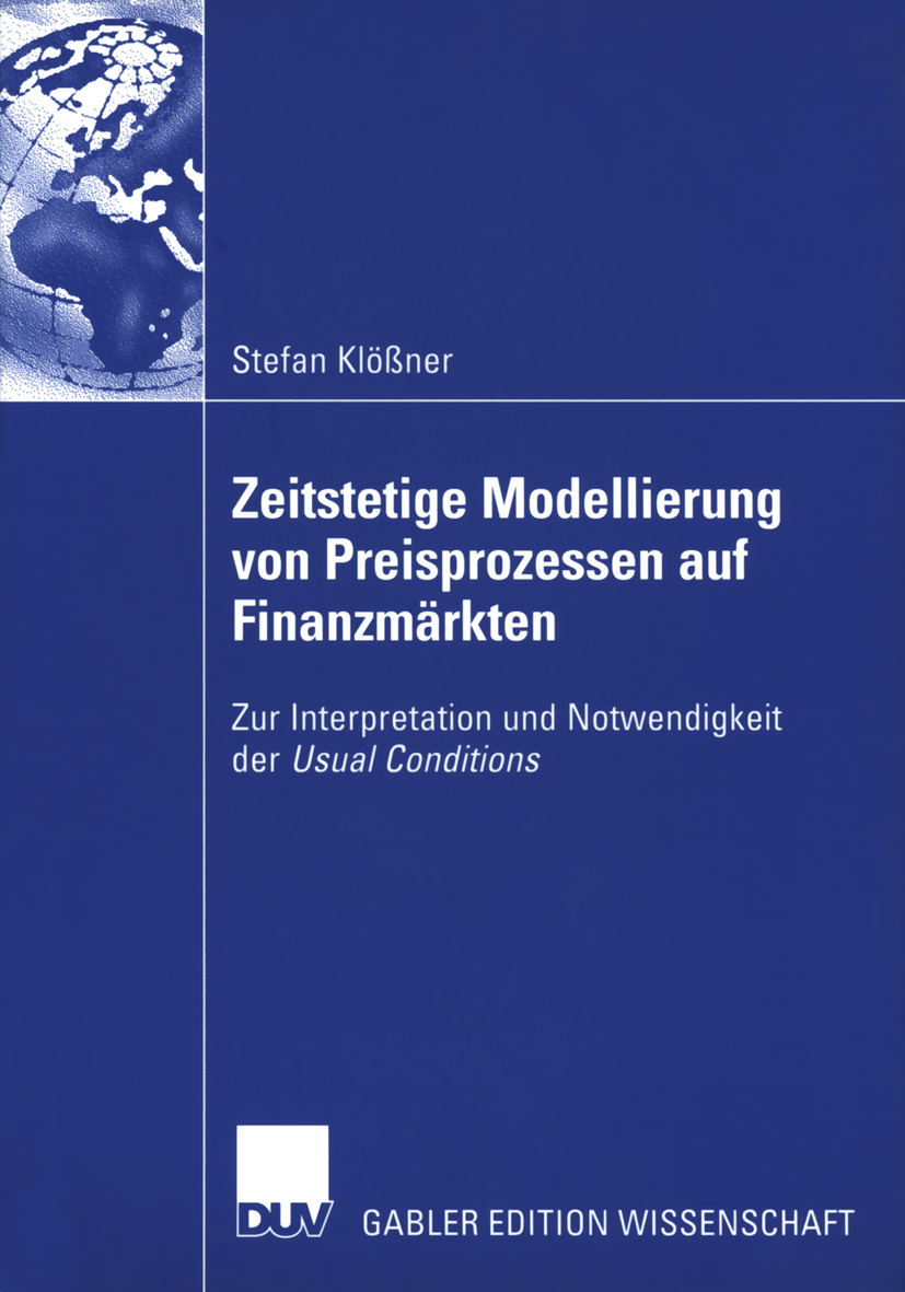 Zeitstetige Modellierung von Preisprozessen auf Finanzmärkten - Stefan Klößner - E-Book