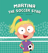 Martina the Soccer Star - Susanna Isern - E-Book
