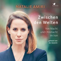 Zwischen den Welten - Natalie Amiri - Hörbuch