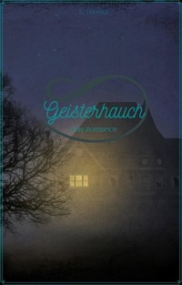 Geisterhauch - L. Hawke - E-Book
