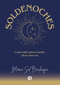 Soldenoches - María Sol Bevilacqua - E-Book