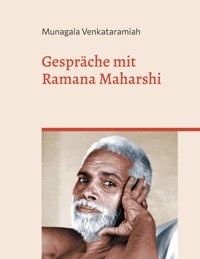 Gespräche mit Ramana Maharshi - Ramana Maharshi - E-Book