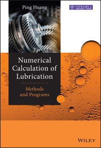 Numerical Calculation of Lubrication - Ping Huang - E-Book
