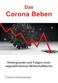 Das Corona Beben - Friedrich Bodenkamp - E-Book