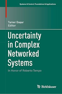 Uncertainty in Complex Networked Systems -  - E-Book