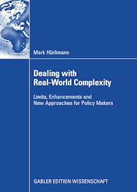 Dealing with Real-World Complexity - Mark Hürlimann - E-Book