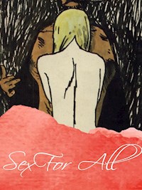 Sex For All - George Willson - E-Book