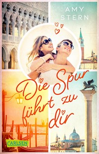 Die Spur führt zu dir - Amy Stern - E-Book