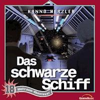 18: Das schwarze Schiff - Hanno Herzler - Hörbuch