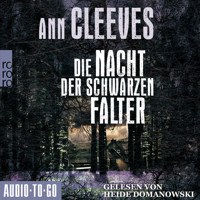 Die Nacht der schwarzen Falter - Vera Stanhope ermittelt, Band 6 (ungekürzt) - Ann Cleeves - Hörbuch