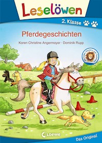 Leselöwen 2. Klasse - Pferdegeschichten - Karen Christine Angermayer - E-Book