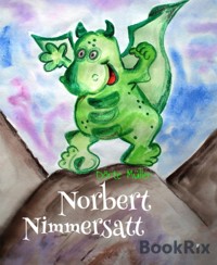 Norbert Nimmersatt - Dörte Müller - E-Book