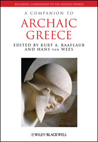 A Companion to Archaic Greece -  - E-Book