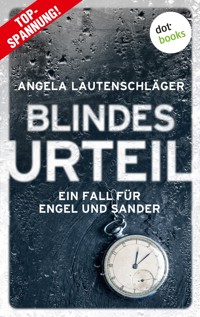 Blindes Urteil - Angela Lautenschläger - E-Book