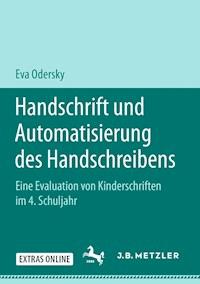 Handschrift und Automatisierung des Handschreibens - Eva Odersky - E-Book
