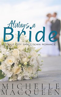 Always a Bride - Michelle MacQueen - E-Book