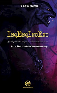 InqEnqIncEnc – Les Inquiétantes Enquêtes d’Incoming Encounters - S.01 – ép.02 - Sherdan de Sheratan - E-Book