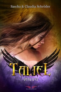 Taliel: Verlust - Sascha Schröder - E-Book