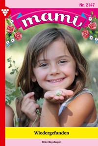 Wiedergefunden - Birke May-Bergen - E-Book