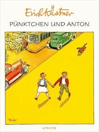 Pünktchen und Anton - Kästner Erich - E-Book + Hörbuch