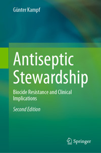 Antiseptic Stewardship - Günter Kampf - E-Book