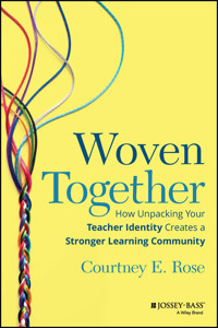 Woven Together - Courtney E. Rose - E-Book
