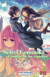 Seirei Gensouki: Crónicas de los espíritus Vol. 4 - Yuri Kitayama - E-Book