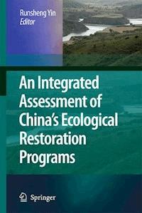 An Integrated Assessment of China’s Ecological Restoration Programs -  - E-Book