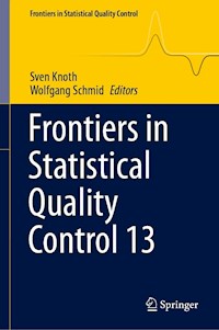 Frontiers in Statistical Quality Control 13 -  - E-Book