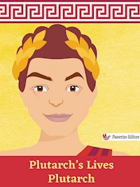Plutarch’s Lives - Plutarch - E-Book