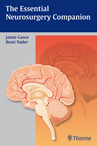 The Essential Neurosurgery Companion - - E-Book