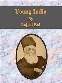 Young India - Lajpat Rai - E-Book